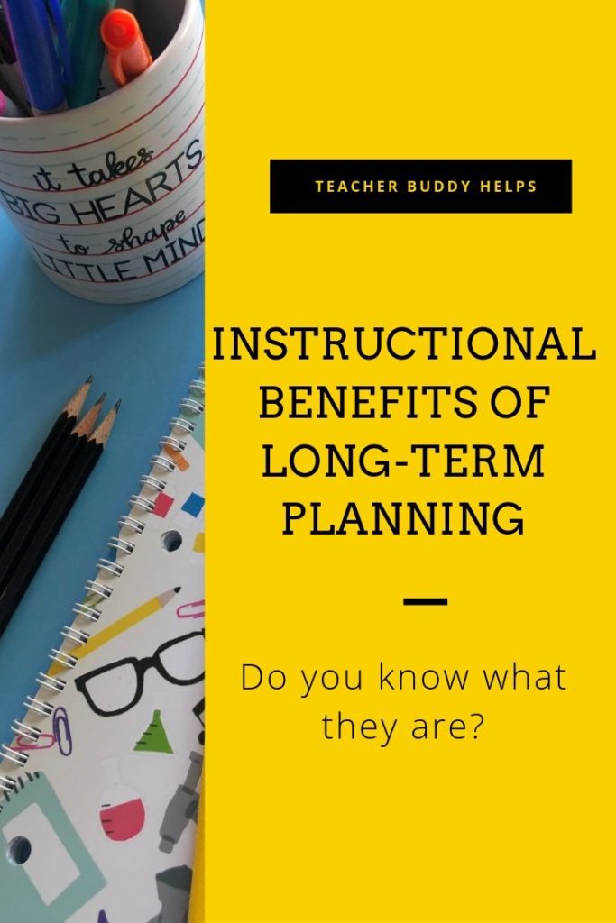 instructional-benefits-of-long-term-planning
