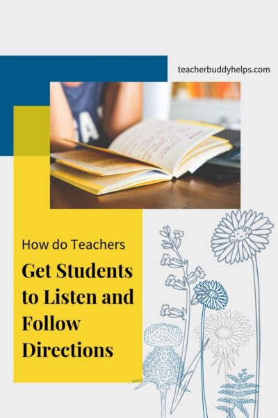 How do teachers get students to listen and follow directions? - Teacher ...